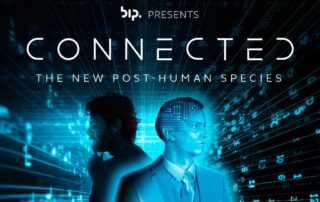 Connected – the new post-human species: il primo docufilm di BIP